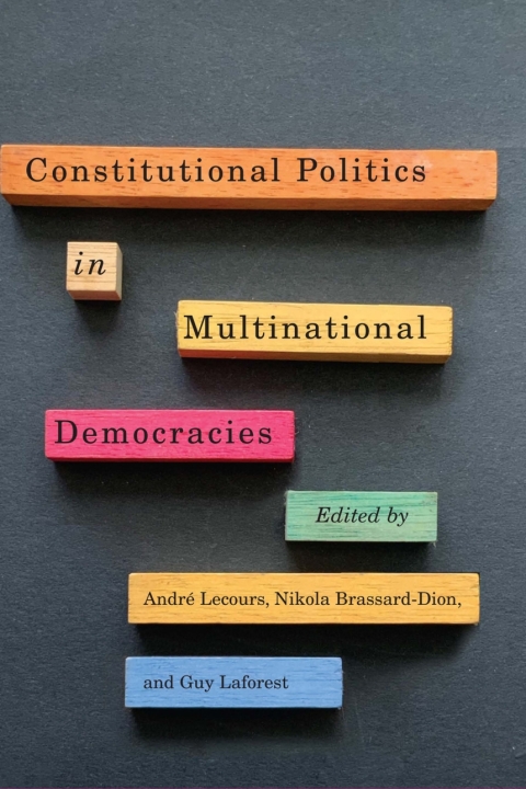 Cover image for book Constitutional Politics in Multinational Democracies