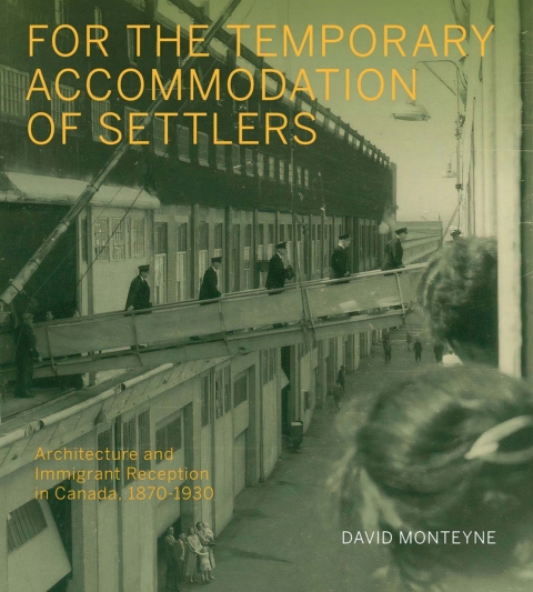 Cover image for book For the Temporary Accommodation of Settlers