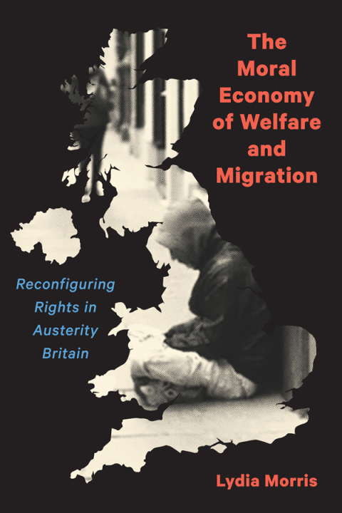 The Moral Economy of Welfare and Migration 