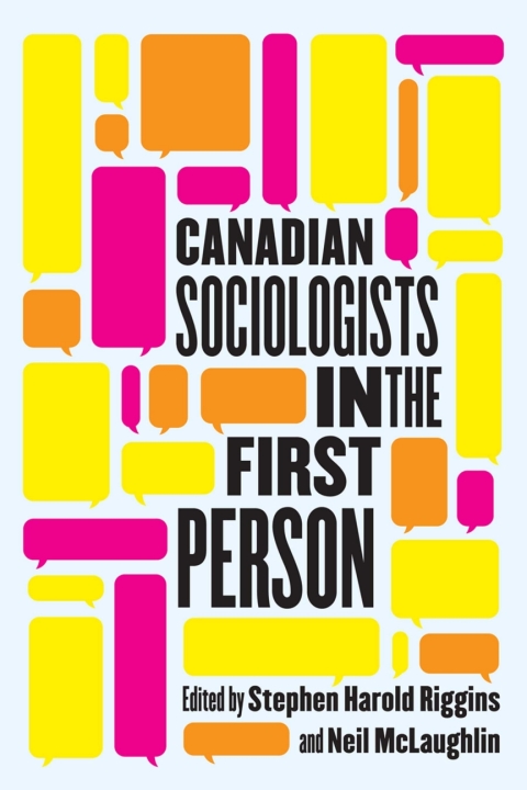 Cover image for book Canadian Sociologists in the First Person