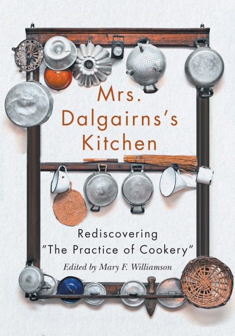 Cover image for book Mrs Dalgairns's Kitchen
