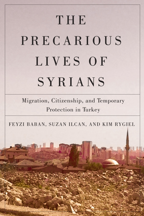 The Precarious Lives of Syrians 