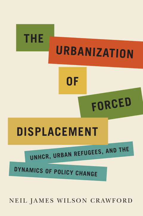 Cover image for book The Urbanization of Forced Displacement