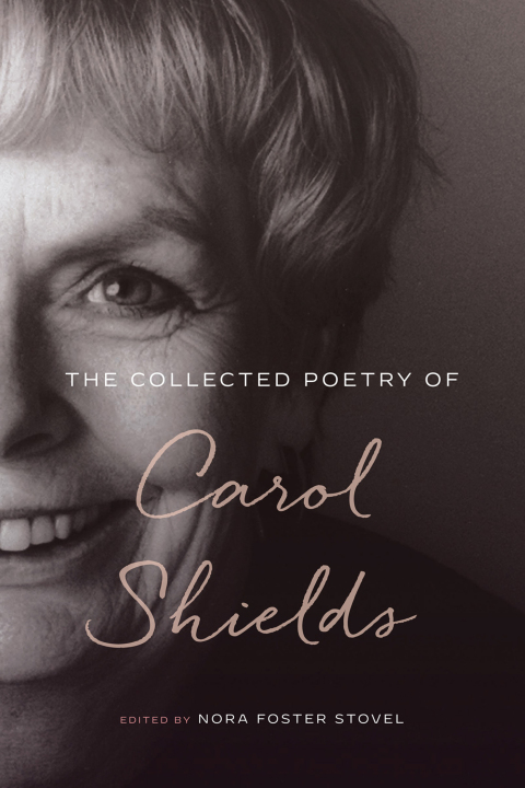 The Collected Poetry of Carol Shields 