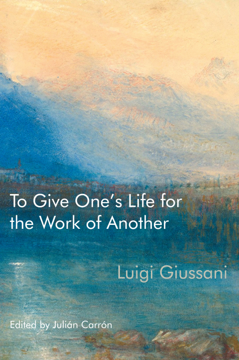 Cover image for book To Give One’s Life for the Work of Another