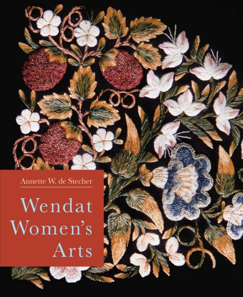 Cover image for book Wendat Women's Arts
