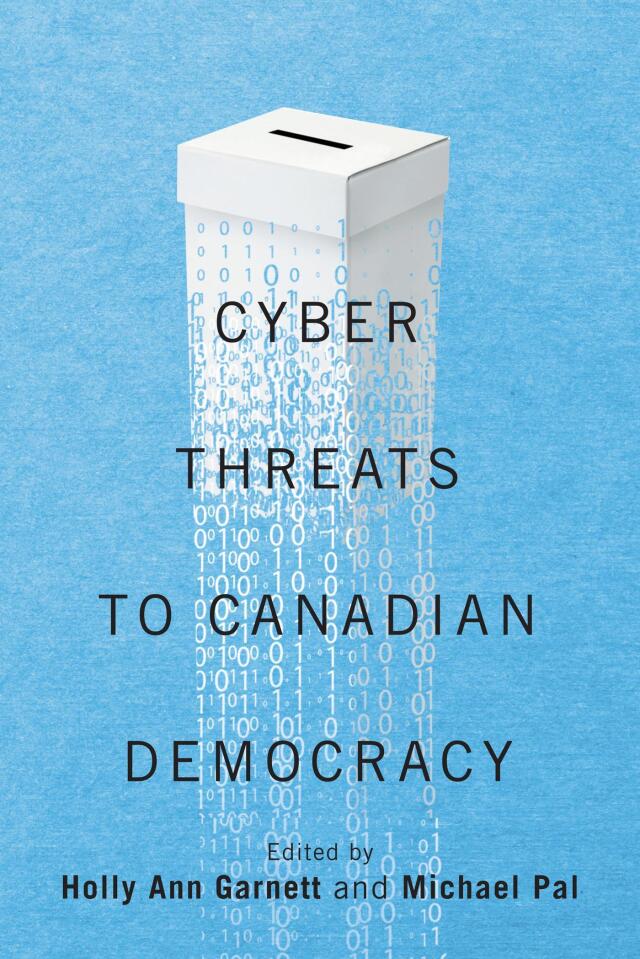 Cyber-Threats to Canadian Democracy