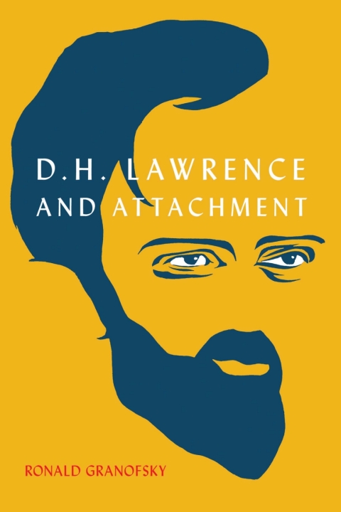 Cover image for book D.H. Lawrence and Attachment