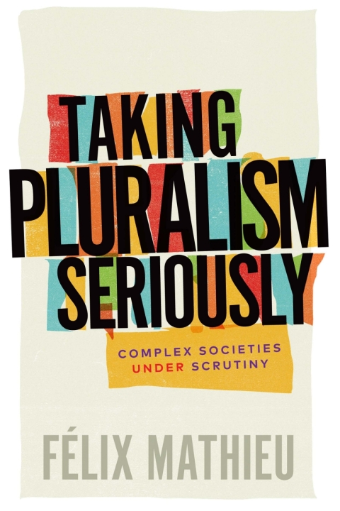 Cover image for book Taking Pluralism Seriously
