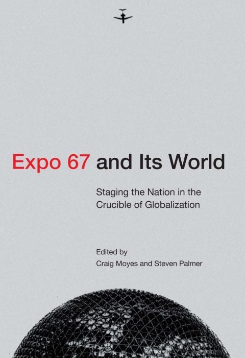 Cover image for book Expo 67 and Its World
