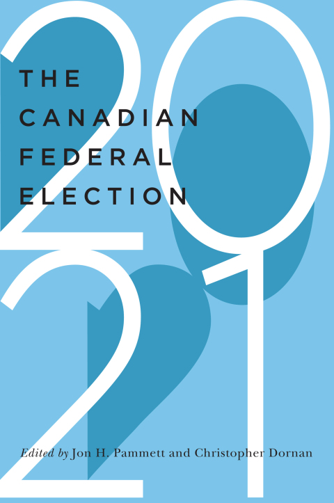 Cover image for book The Canadian Federal Election of 2021