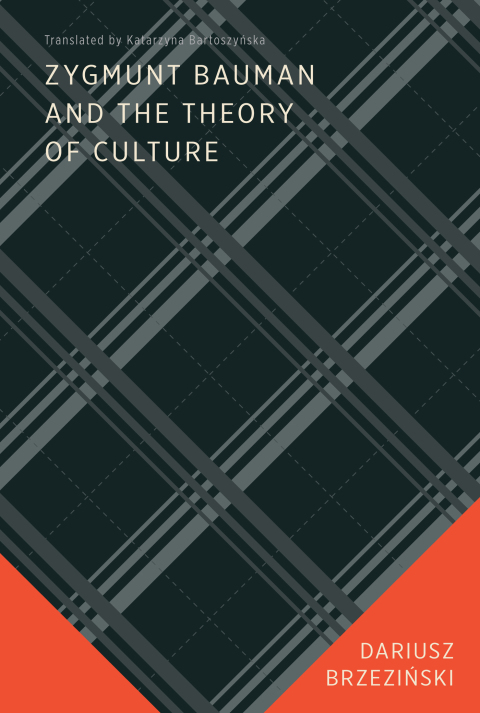 Cover image for book Zygmunt Bauman and the Theory of Culture