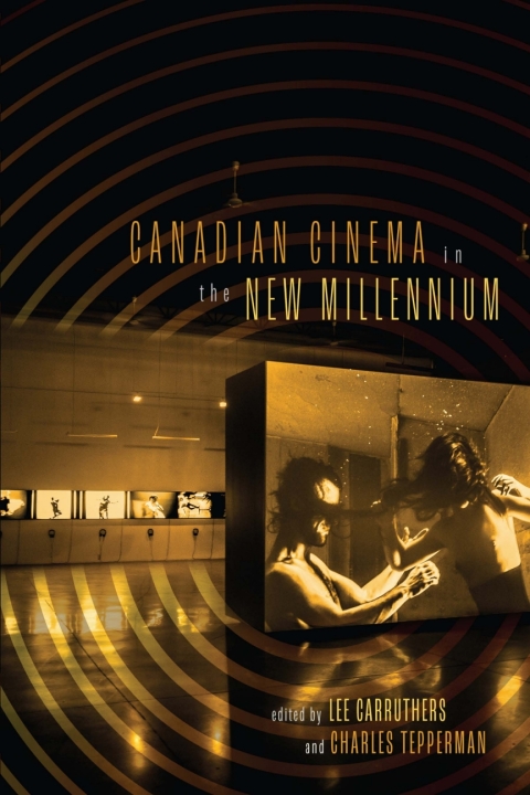 Cover image for book Canadian Cinema in the New Millennium