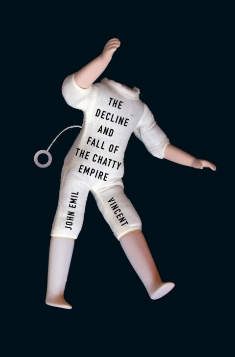 Cover image for book The Decline and Fall of the Chatty Empire
