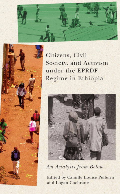 Cover image for book Citizens, Civil Society, and Activism under the EPRDF Regime in Ethiopia