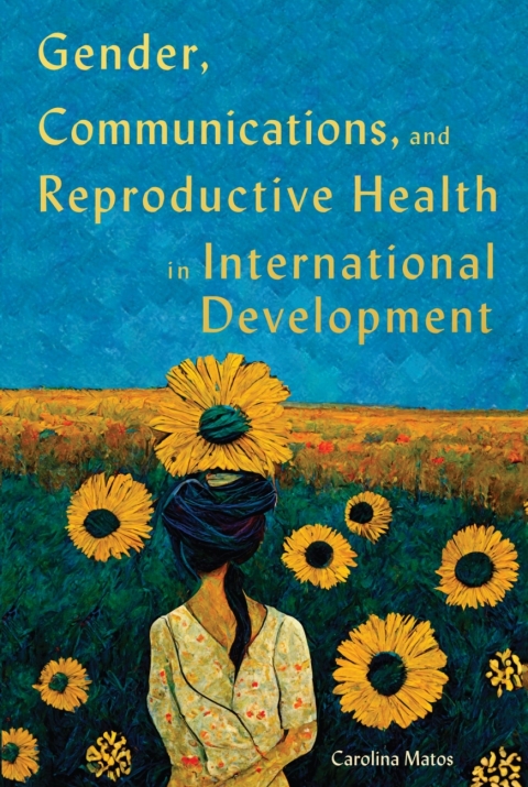 Cover image for book Gender, Communications, and Reproductive Health in International Development