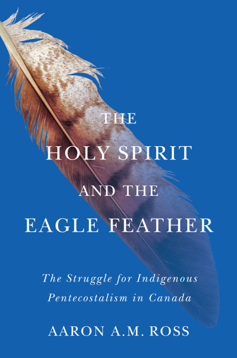 Cover image for book The Holy Spirit and the Eagle Feather
