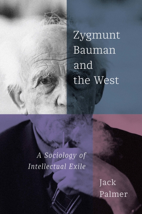 Cover image for book Zygmunt Bauman and the West