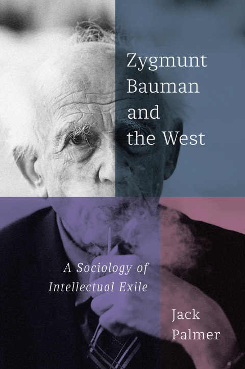 Cover image for book Zygmunt Bauman and the West