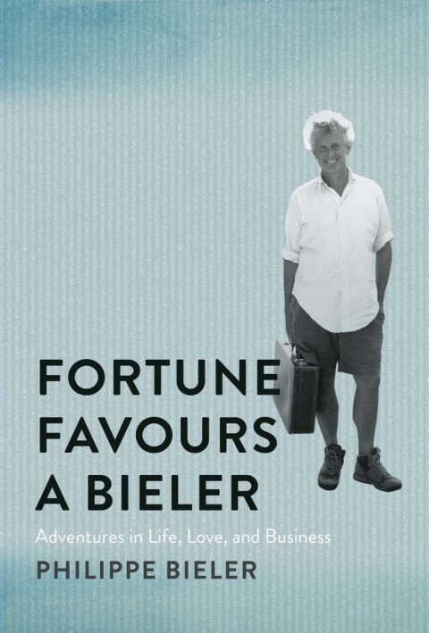 Cover image for book Fortune Favours a Bieler