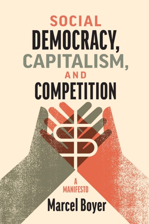 Cover image for book Social Democracy, Capitalism, and Competition