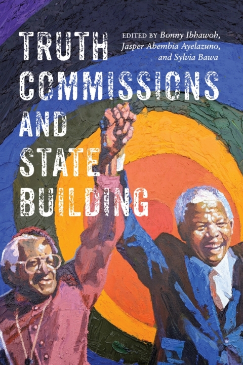 Cover image for book Truth Commissions and State Building