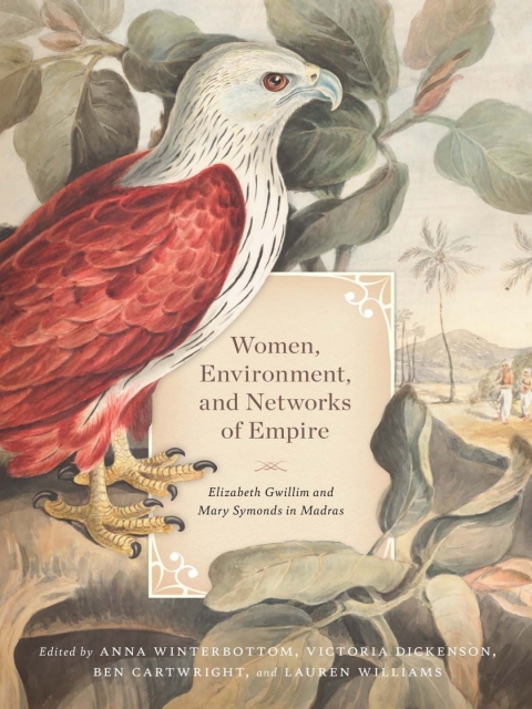 Cover image for book Women, Environment, and Networks of Empire