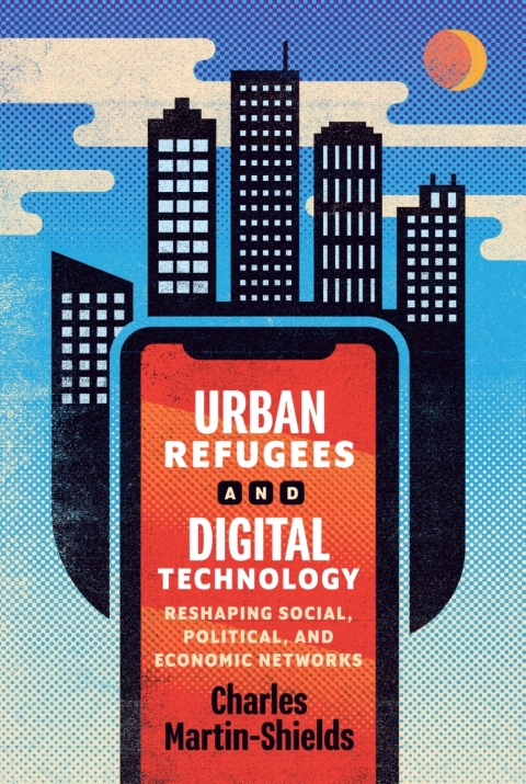 Cover image for book Urban Refugees and Digital Technology