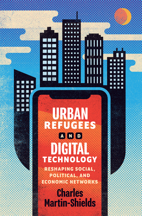 Cover image for book Urban Refugees and Digital Technology