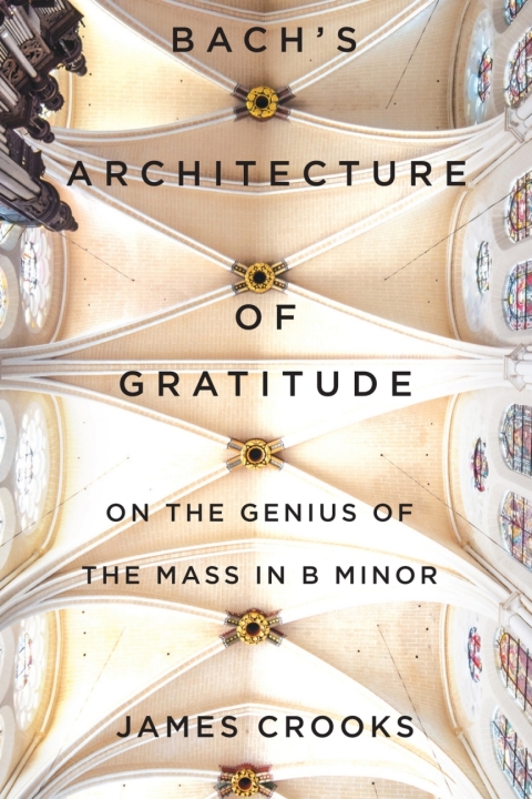 Cover image for book Bach’s Architecture of Gratitude