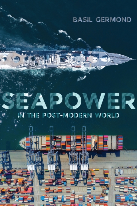 Cover image for book Seapower in the Post-Modern World