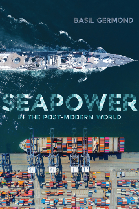 Cover image for book Seapower in the Post-Modern World