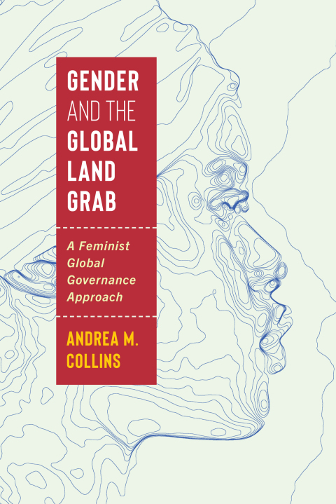 Cover image for book Gender and the Global Land Grab