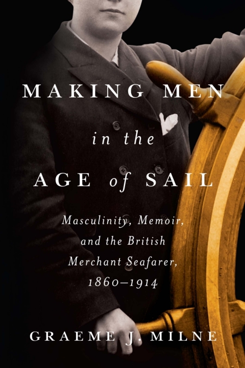 Cover image for book Making Men in the Age of Sail