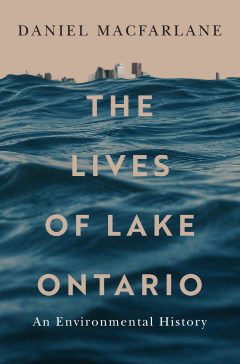 Cover image for book The Lives of Lake Ontario