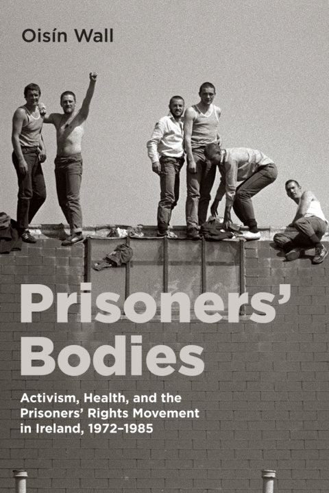 Cover image for book Prisoners’ Bodies