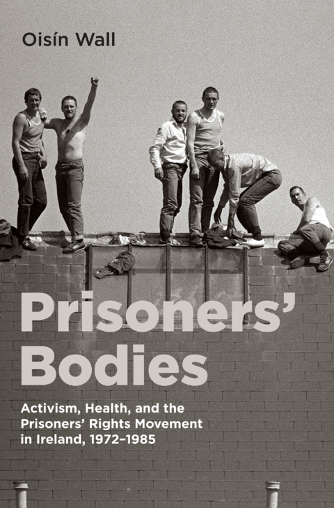 Cover image for book Prisoners’ Bodies