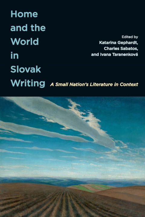 Cover image for book Home and the World in Slovak Writing