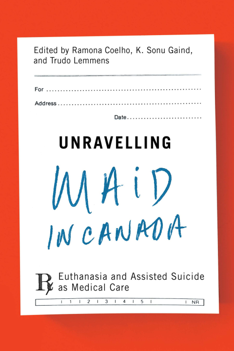 Cover image for book Unravelling MAiD in Canada