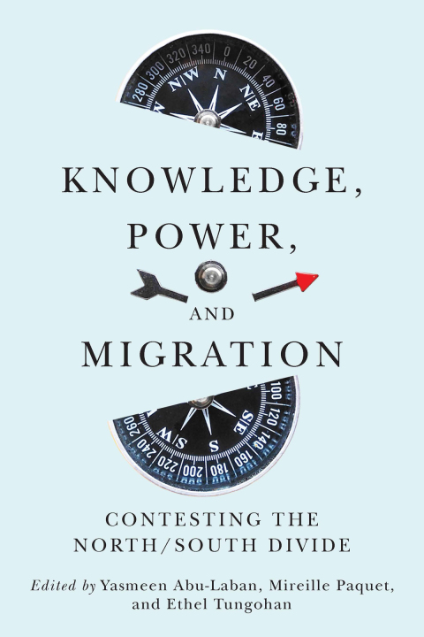 Cover image for book Knowledge, Power, and Migration