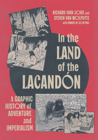 In the Land of the Lacandón