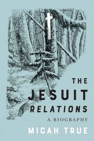 The Jesuit "Relations"