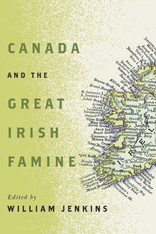 Canada and the Great Irish Famine