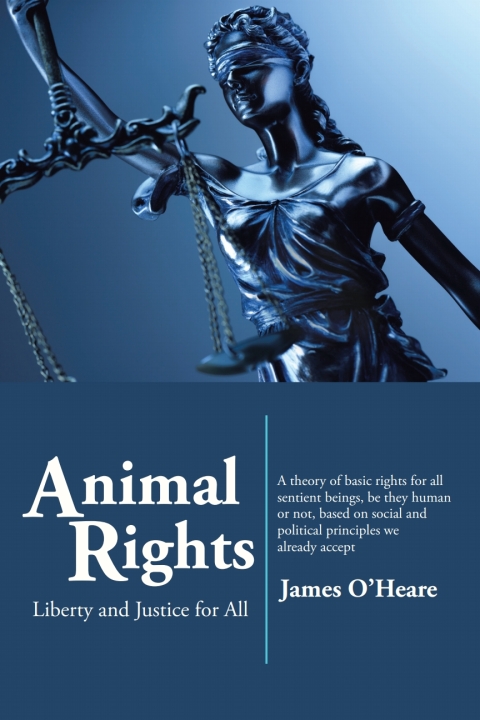 Cover image for book Animal Rights: Liberty and Justice for All