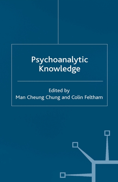 Cover image for book Psychoanalytic Knowledge