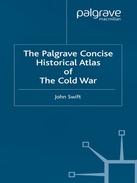 Cover image for book The Palgrave Concise Historical Atlas of the Cold War