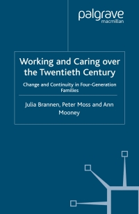 Cover image: Working and Caring over the Twentieth Century 9781403920591