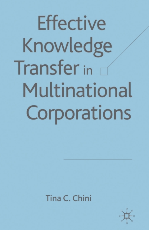 Cover image for book Effective Knowledge Transfer in Multinational Corporations