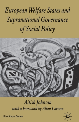 European Welfare States and Supranational Governance of Social Policy