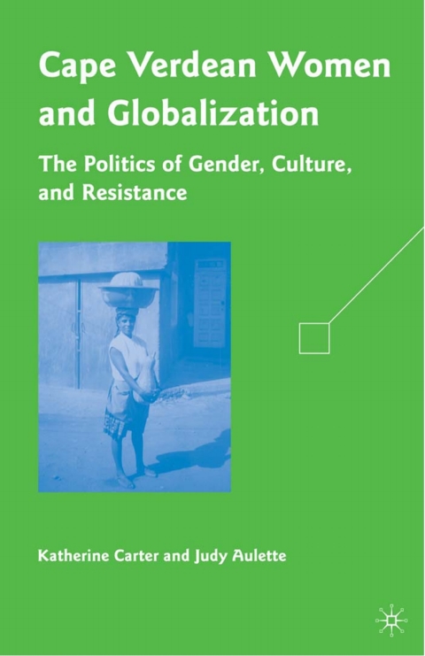 Cover image for book Cape Verdean Women and Globalization